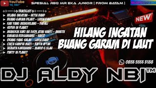 Download lagu HILANG INGATAN - SETIA BAND NEW REMIX FUNKOT 2026 BEST DJ ALDY NBI™ BATAM ISLAND (Req Mr Eka Junior) mp3