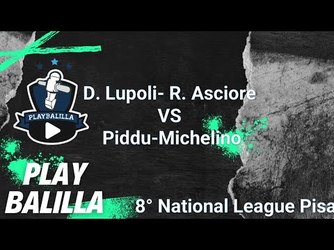 D. Lupoli- R.Asciore VS Piddu-Michelino 8° National League Pisa
