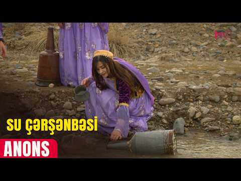 ANONS - SU ÇƏRŞƏNBƏSİ
