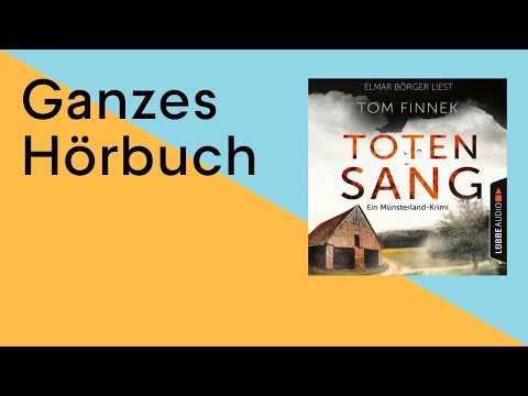 GANZES HÖRBUCH: Totensang von Tom Finnek