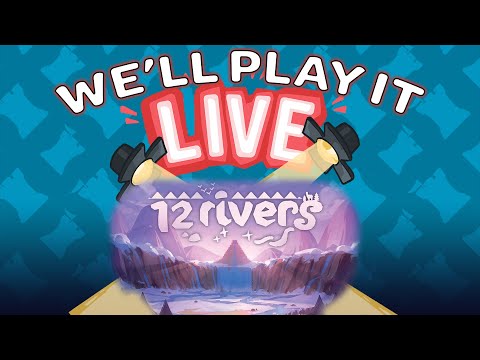 We'll Play It Live! - 12 Rivers