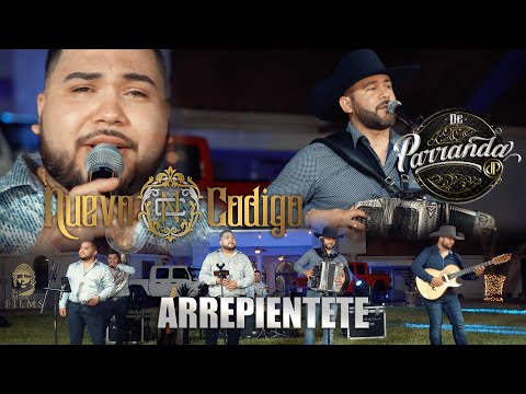 Nuevo Codigo Ft. De Parranda - Arrepientete