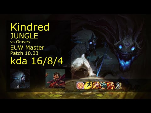 Kindred Jungle vs Graves - EUW Master 16/8/4 Patch 10.23 Gameplay