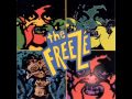 The Freeze -  Feeding Time
