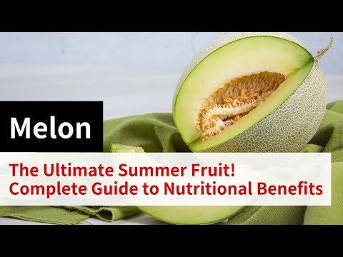 Melon: The Ultimate Summer Fruit! A Complete Guide to Nutritional Benefits and Culinary Secrets!