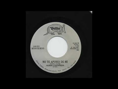 Albert Castañeda - No Te Apures De Mi - Dillo Records di-1002-b