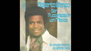 Roberto Blanco - Der Puppenspieler von Mexico