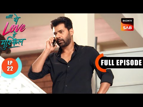 Kundan Reunites With His Children | Ufff…Yeh Love Hai Mushkil | Ep 22 | Full Episode | 3 July 2025