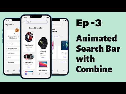 Complete E-Commerce App UI - Ep 3 - Animated Search Bar With Combine + Profile Screen - SwiftUI