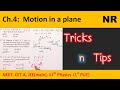 Ch 3 Motion In A Plane Tricks N Tips NR