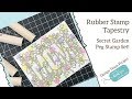 Secret Garden Rubber Stamp Tapestry Peg Stamps Mother S Day Card