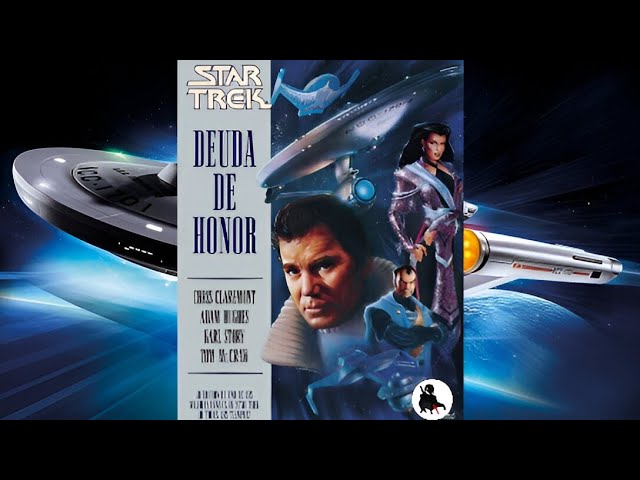 Vídeo relacionado con Star Trek. Deuda de honor: 35 (Likantro)