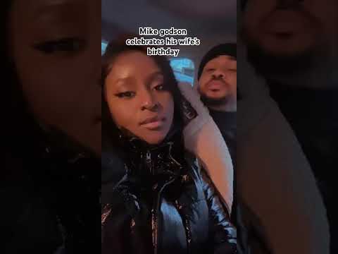 Mike godson celebrates his wife’s birthday