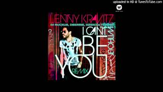 Lenny Kravitz - I Can&#39;t Be Without You (DJ Ruckus, dBerrie, Dzeko &amp; Torres Remix) | HD HQ Full