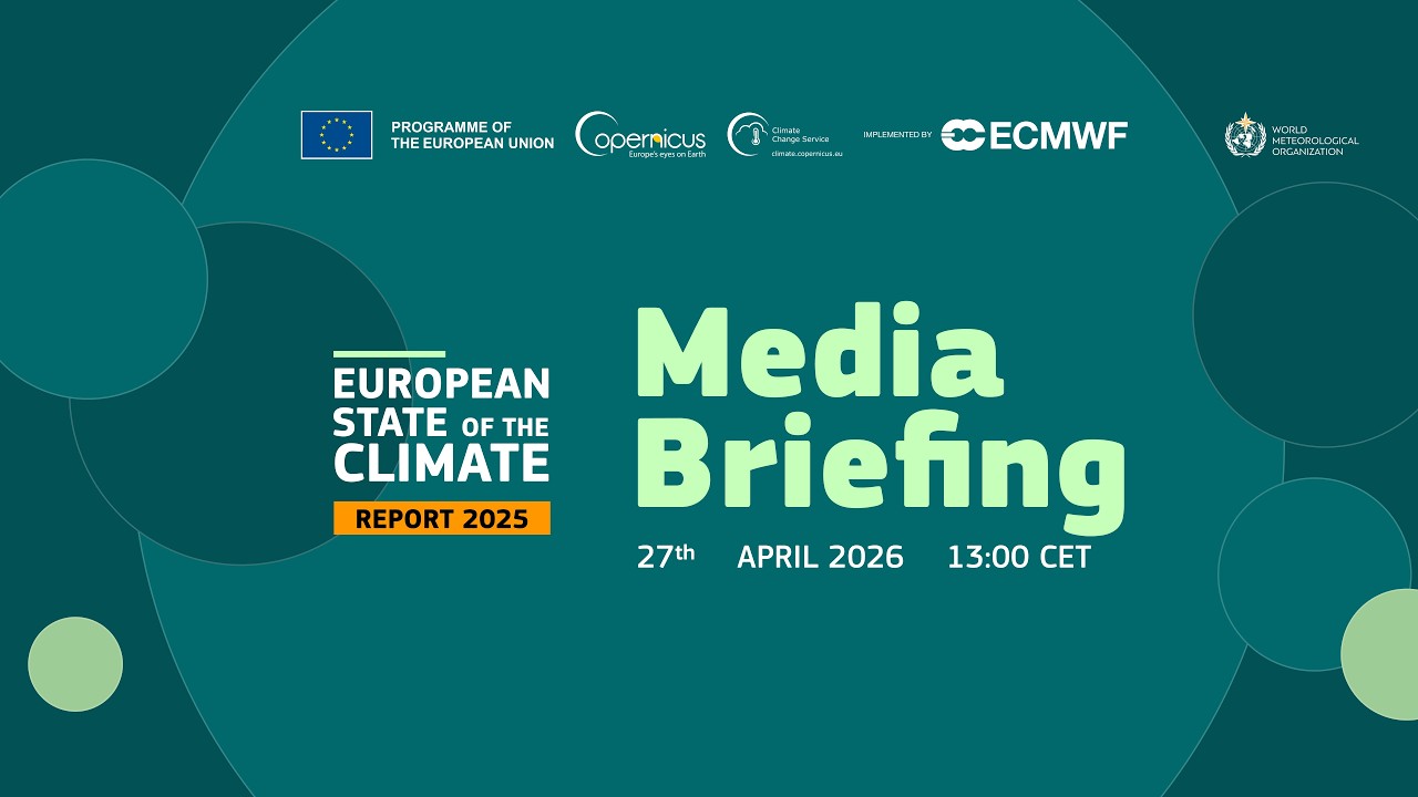 European State of the Climate 2025 | Media Briefing