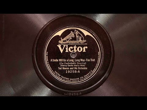 A Smile Will Go A Long, Long Way • Ted Weems and His Orchestra (Victrola Credenza)