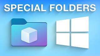 Special Windows Folders You Need to Know About