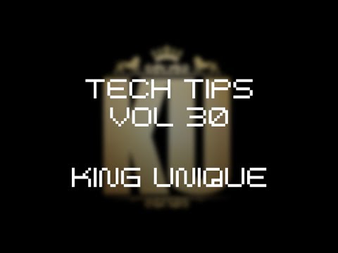 Tech Tips Volume 30 with King Unique - Akaizer