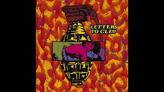 Letters To Cleo – I Could Sleep (The Wuss Song)