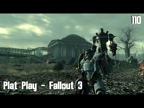 Plat Play - Fallout 3 Part 110 - Death From Above