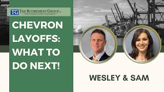 Chevron 2025 Layoffs: Strategies to Preserve Your Financial Goals