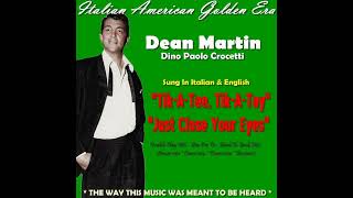 DEAN MARTIN - Tik-A-Tee, Tik-A-Tay &amp; Just Close Your Eyes (Double Play)