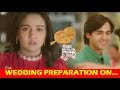 Yeh Un Dinon Ki Baat Hai Sameer Naina Wedding Preparation Is On
