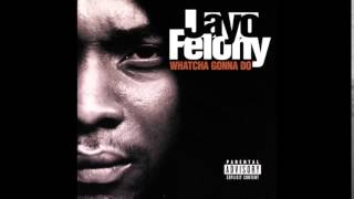 Jayo Felony - Love Don&#39;t Love feat. Kokane - Watcha Gonna Do