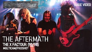 IRON MAIDEN - The Aftermath (95/96) The X Factour &quot;RARE VIDEO&quot;