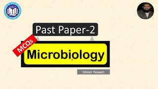 Download Lagu Solved MCQs and Past Papers-2 | Microbiology | by Imran Yaseen Thumbnail