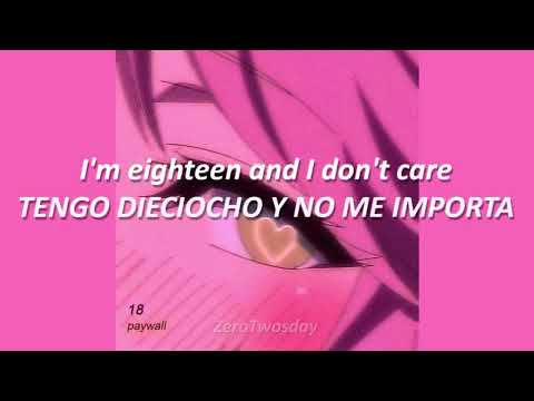 Paywall - Eighteen (Lyrics English - Español)