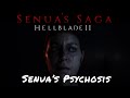 Senua’s Saga: Hellblade II — Senua’s Psychosis