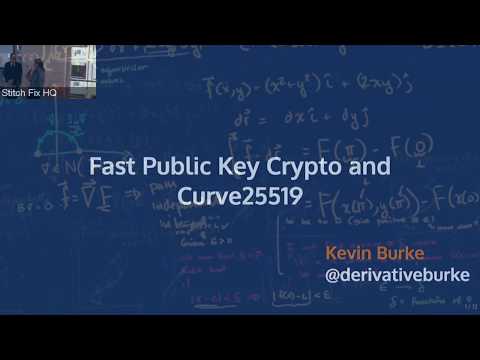 PWLSF - 7/2017 - Kevin Burke on Curve25519 and Fast Public Key Cryptography