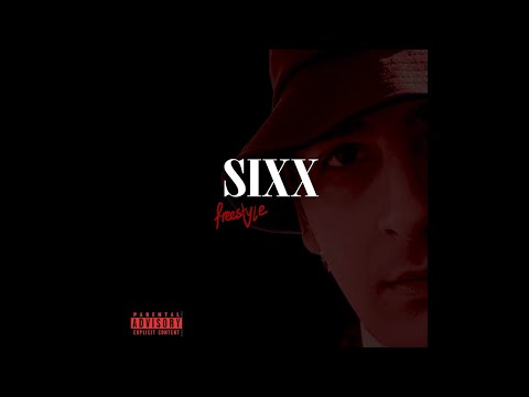 SIXX - FREESTYLE (Prod.by Johnny Pepp) Official Audio