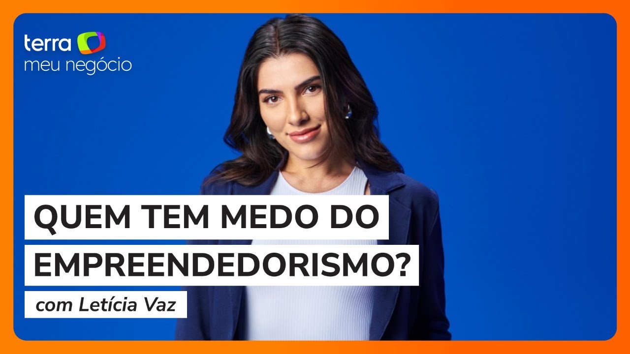 AO VIVO | Quem tem medo do empreendedorismo? Letícia Vaz dá dicas para alavancar os negócios