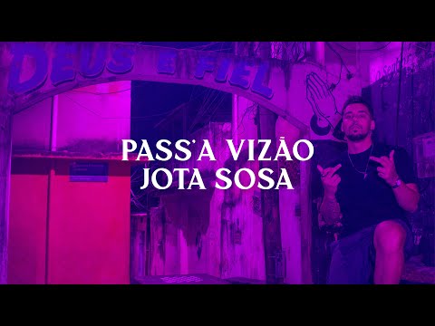 PASS'A VIZÃO - JOTA SOSA #253