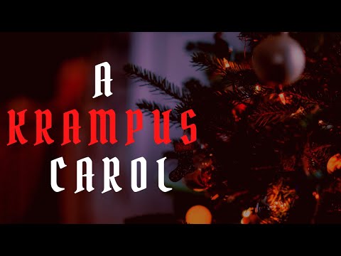 A Krampus Carol | Creepypasta Narration | Written by Jake Wiklacz
