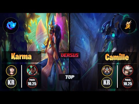 Sword KARMA (Top) [Summon Aery] VS CAMILLE - Challenger KR Patch 10.25