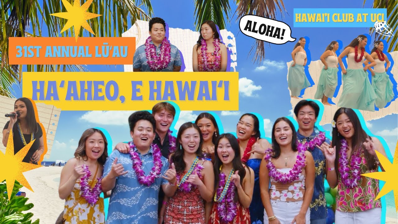 Hawaii Club at UCI's 31st Annual Lūʻau | AnteaterTV Campus Life