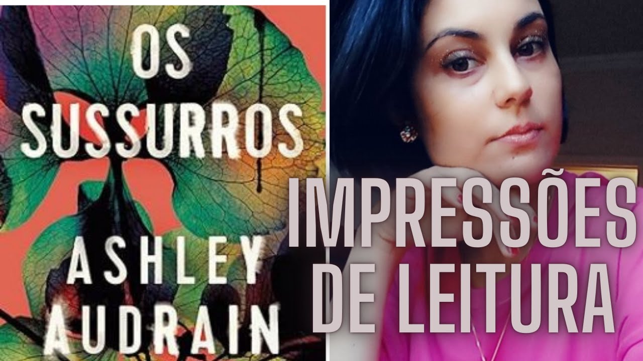Impressões de leitura - Os Sussuros - Devaneios Literários