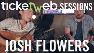 Josh Flowers & The Wild - "Bring Me Trouble" - #TicketWebSessions