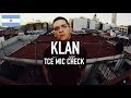 KLAN The Cypher Effect Mic Check Session 145