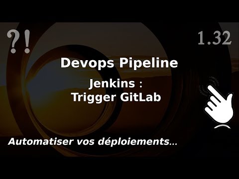 Pipeline Devops 1 32 Jenkins trigger GitLab