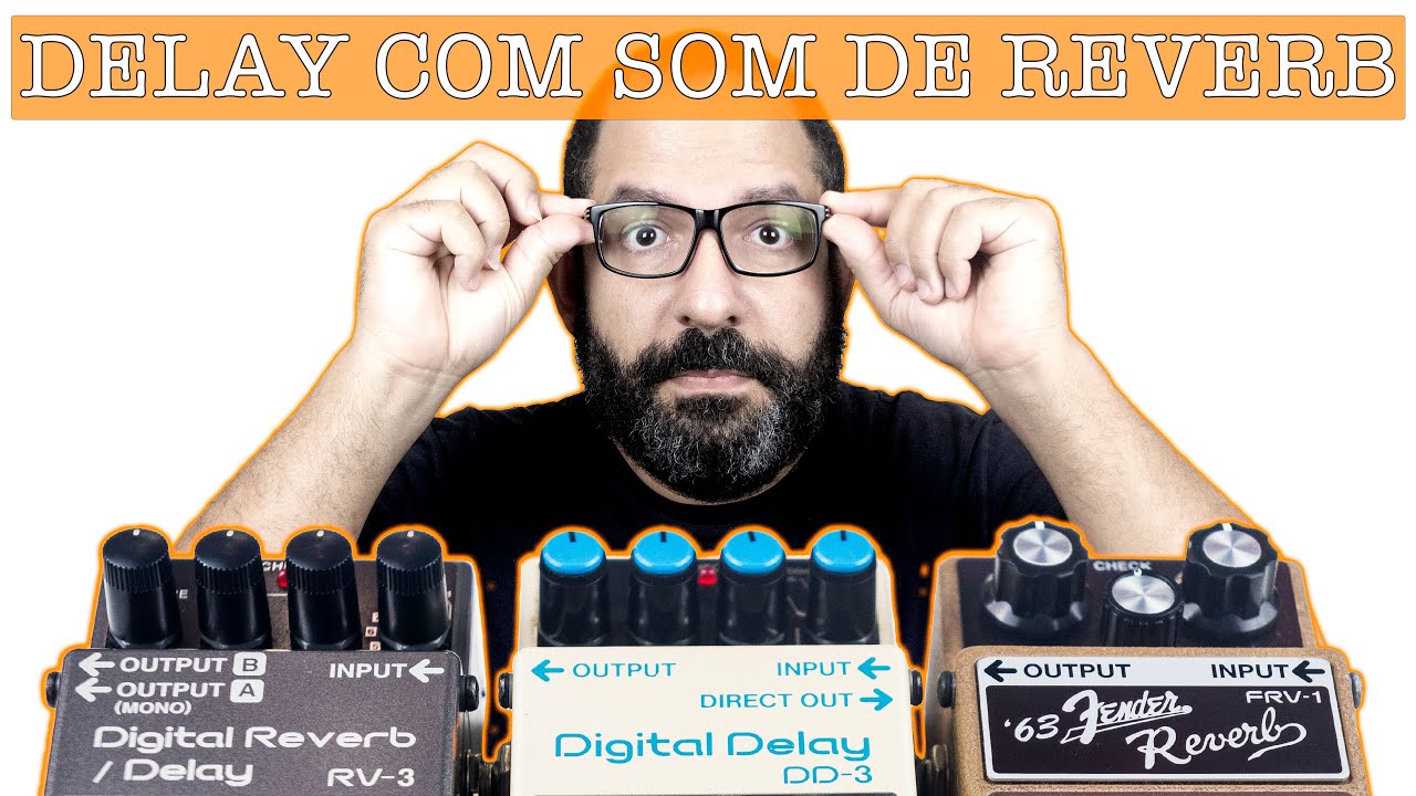 Diário de Pedais: Usando um Delay como Reverb