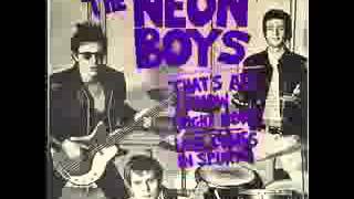 The Neon Boys - That's All I Know (Right Now)