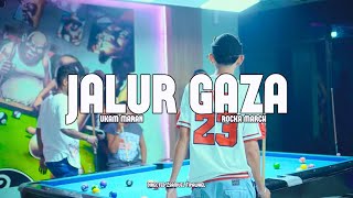 Download lagu Ukam Maran, Rocka March - JALUR GAZA mp3