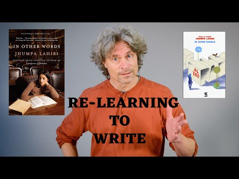 Relearning to Write: 'In Other Words' (In Altre Parole) by Jhumpa Lahiri