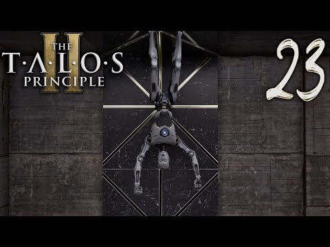 This Is Getting Fun | The Talos Principle 2 | Part 23