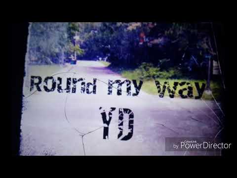 YOUNG DOZA: Round My Way