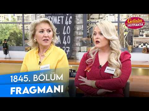 TV Programları Gelinim Mutfakta 1845. Bölüm Fragmanı